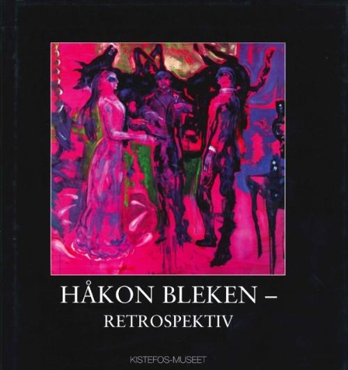Håkon Bleken - Retrospektiv (bok) 